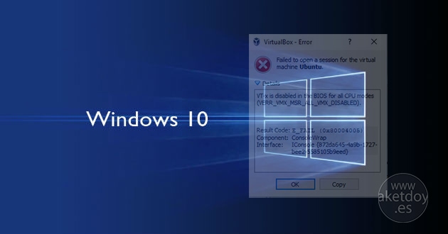 Error al virtualizar en Windows 10